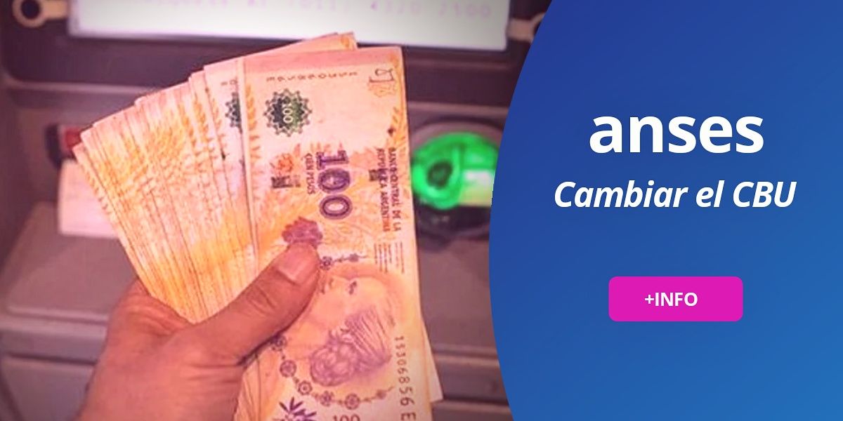 Cambiar CBU cuenta bancaria cobrar IFE