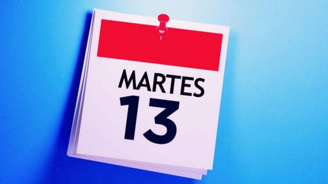 martes 13