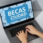 Inscripción Becas Ciudad 2025: apertura, requisitos y fechas clave