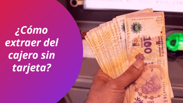 Extraer dinero del cajero sin tarjeta débito