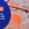 Fecha de cobro del IFE - Calendario de pago del bono Anses
