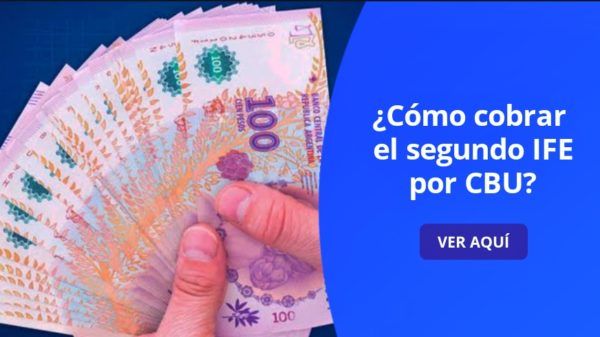 Cobrar el IFE por CBU