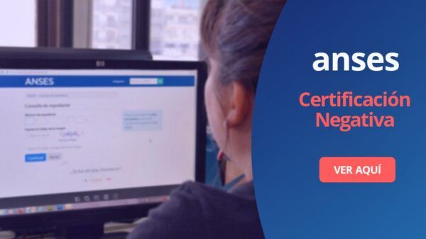 Sacar certificación negativa Anses
