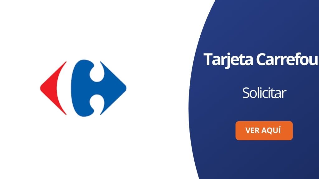 Tarjeta Carrefour 】Cómo solicitar paso a paso octubre 2022 Tarjeta Carrefour 】Cómo solicitar paso a paso octubre 2022