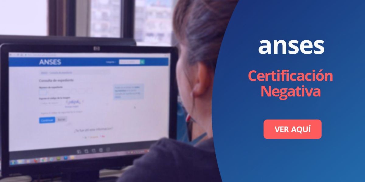 Certificado negativo Anses