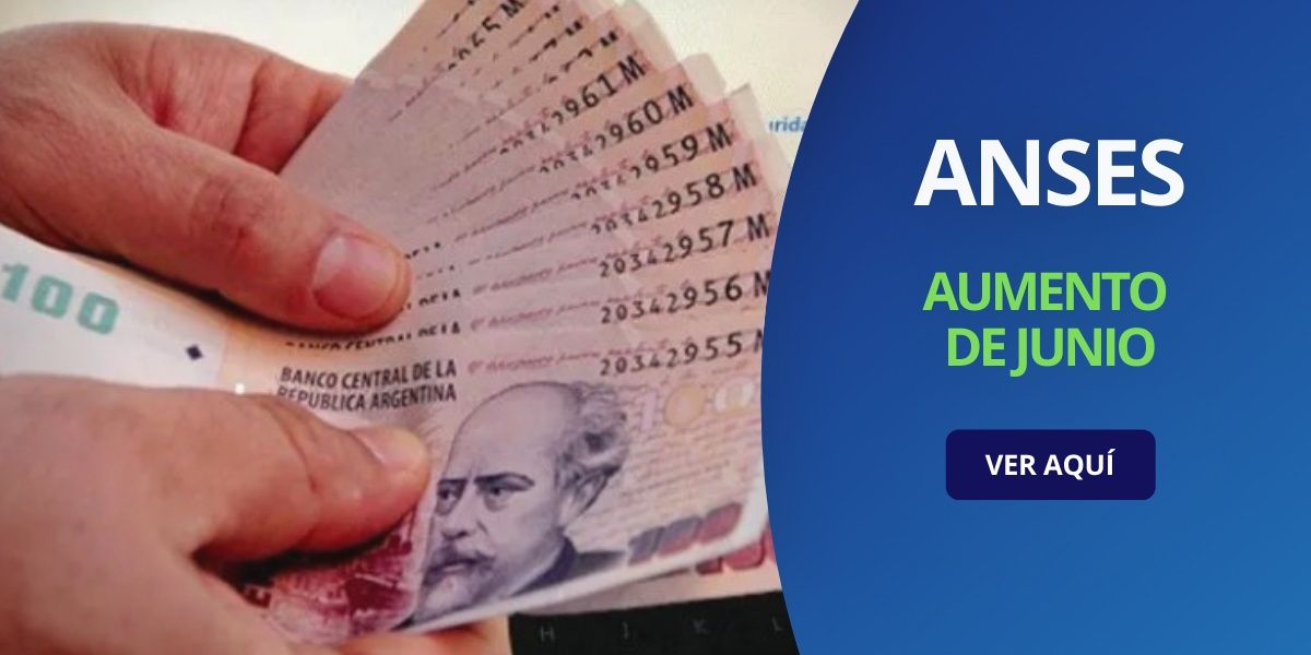 aumento jubilados junio anses