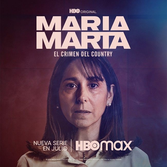 Anuncio de la serie "María Marta: el crimen del country" de HBO Max