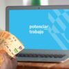 potenciar-trabajo-cobro-2023